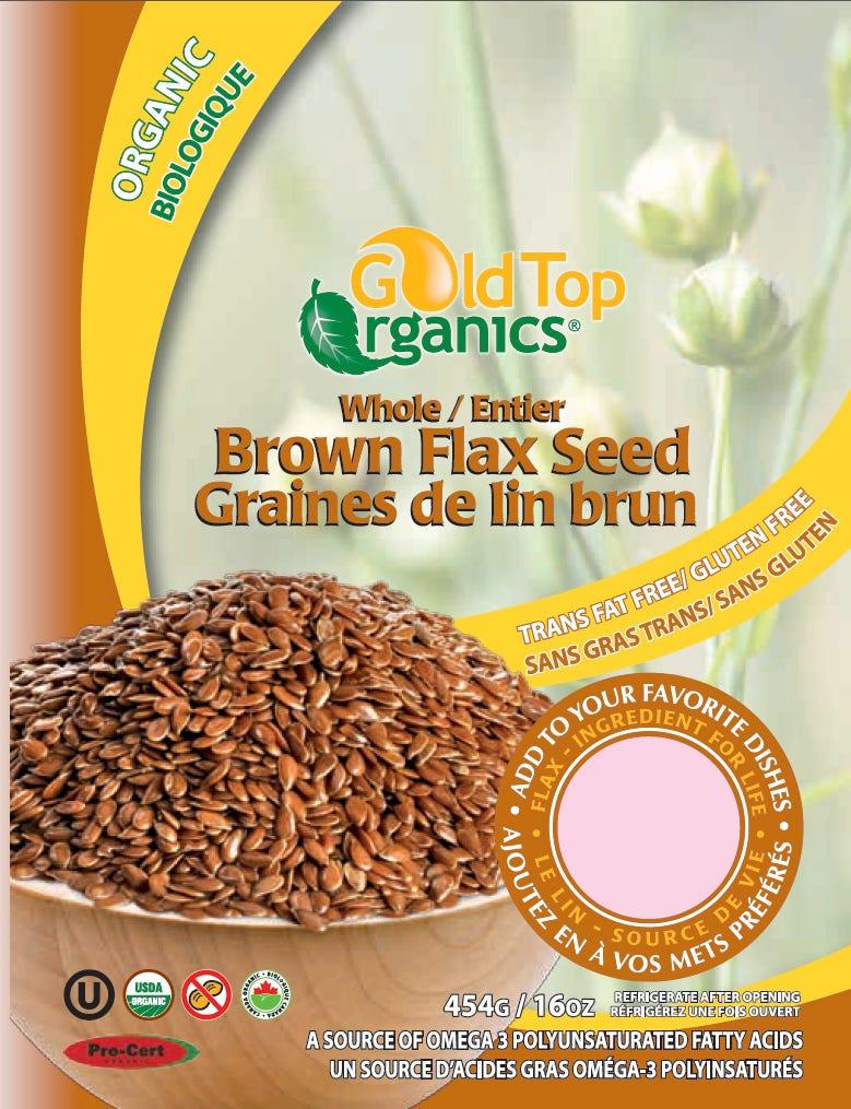 Gold Top Organics Whole Brown Flax Seed - 454g - Nature's Source Inc